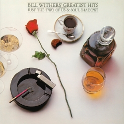 Bill Withers Greatest Hits Vinyl Album SM-19439806741